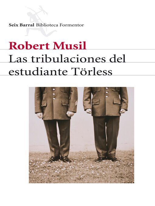 Detalles del título Las tribulaciones del estudiante Torless de Robert Musil - Lista de espera
